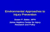 Environmental Approaches to Injury Prevention
