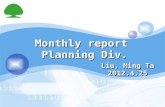 Monthly report  Planning Div.