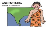 ANCIENT  INDIA Section 3:  Buddhism