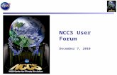 NCCS User Forum December 7, 2010