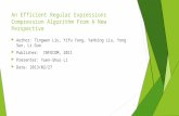 An Efficient Regular Expressions Compression Algorithm From A New Perspective