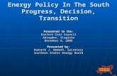 Energy Policy In The South Progress, Decision, Transition