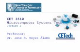 CET 3510 M icrocomputer Systems Tech.  Lecture  2