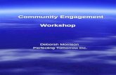 Community Engagement                                  Workshop