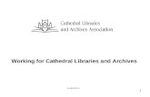 Working for Cathedral Libraries and Archives Text @20102011