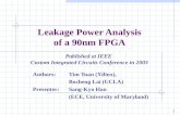 Leakage Power Analysis of a 90nm FPGA