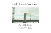 Cold Land Processes