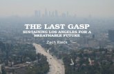 The Last Gasp Sustaining Los Angeles for a breathable future