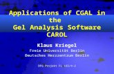 Applications of CGAL in the  Gel Analysis Software CAROL
