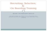 Recruiting, Selection,  &  On Boarding Training