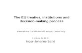 The EU treaties, institutions and decision-making process