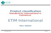 Product classification   Standard for international e-Commerce ETIM International Marc Habets