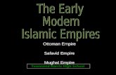 The Early Modern  Islamic Empires