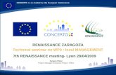 RENAISSANCE ZARAGOZA Technical seminar on WP0 : local MANAGEMENT