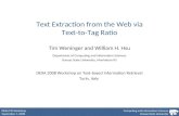Text Extraction from the Web via Text-to-Tag Ratio