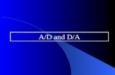 A/D and D/A