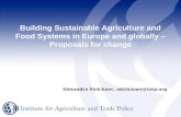 Building Sustainable Agriculture and Food Systems in Europe and globally – Proposals for change