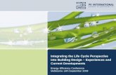 Integrating the Life Cycle Perspective into Building Design – Experiences and Current Developments