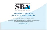Regulatory Update on Jobs Act & WOSB Program Presented by:  Randall Johnston & Peter Zahirieh