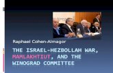The Israel-Hezbollah War,  Mamlakhtiut , and the  Winograd Committee
