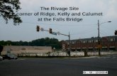 The Rivage Site corner of Ridge, Kelly and Calumet  at the Falls Bridge