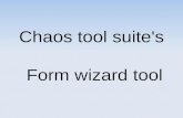 Chaos tool suite's Form wizard tool