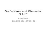 God's Name and Character: "I Am"