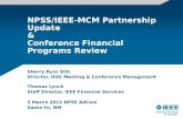 NPSS/IEEE-MCM Partnership Update & Conference Financial Programs Review