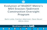 Evolution of MnDOT Metro’s MS4 Erosion/Sediment Construction Oversight Program