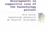 Developments in supportive care of the haematology patient