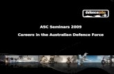 ASC Seminars 2009 Careers in the Australian Defence Force