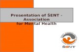 Presentation of ŠENT - Association for Mental Health