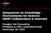 Symposium on Knowledge Environments for Science: HENP Collaboration & Internet2
