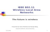 IEEE 802.11  Wireless Local Area Networks