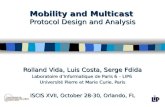 Mobility and Multicast Protocol Design and Analysis