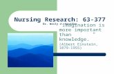 Nursing Research: 63-377 Dr. Wally J. Bartfay