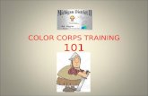 COLOR CORPS TRAINING 101