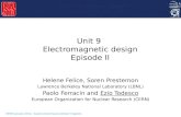 Unit 9  Electromagnetic design Episode II
