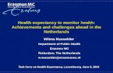 Health expectancy to monitor health: Achievements and challenges ahead in the Netherlands