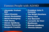 Famous People with AD/HD