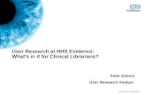 User Research at NHS Evidence:  What’s in it for Clinical Librarians?