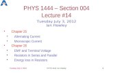 PHYS 1444 – Section 004 Lecture #14