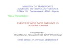 MINISTRY OF TRANSPORTS ALGERIAN  METEOROLOGY SERVICE POBox  31   Tamanrasset 11000 - Algeria