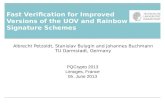 Fast  Verification for Improved  Versions  of the  UOV  and  Rainbow  Signature Schemes