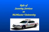 Role of  Security Services  at  McMaster University