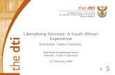 Trade in Services Trends: SA Economy Increasing proportion of:  GDP: 72% (HSRC, 2005)