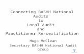 Connecting BASHH National Audits  to  Local Audit  and  Practitioner Re-certification