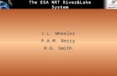 The ESA NRT River&Lake System