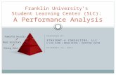 Franklin University’s  Student Learning Center (SLC):  A Performance Analysis