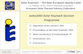 Solar Keymark – The New European Quality Label J.E. Nielsen, M.Sc., ESTIF Technical Consultant